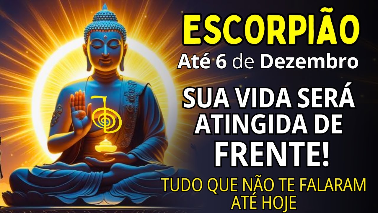 ESCORPIÃO ♏ APERTEM OS CINTOS! SUA VIDA SERÁ ATINGIDA DE FRENTE😱 TUDO QUE NÃO TE FALARAM ATÉ HOJE