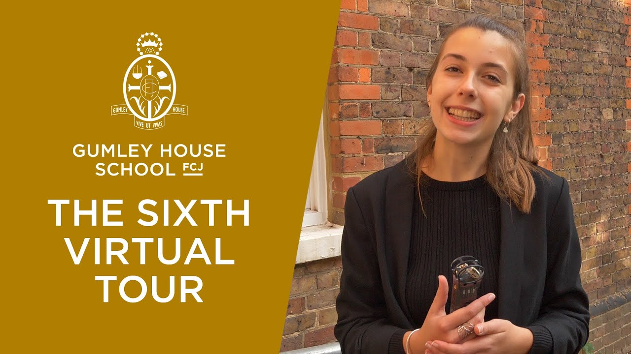 Virtual Tour | The Sixth at Gumley House School FCJ