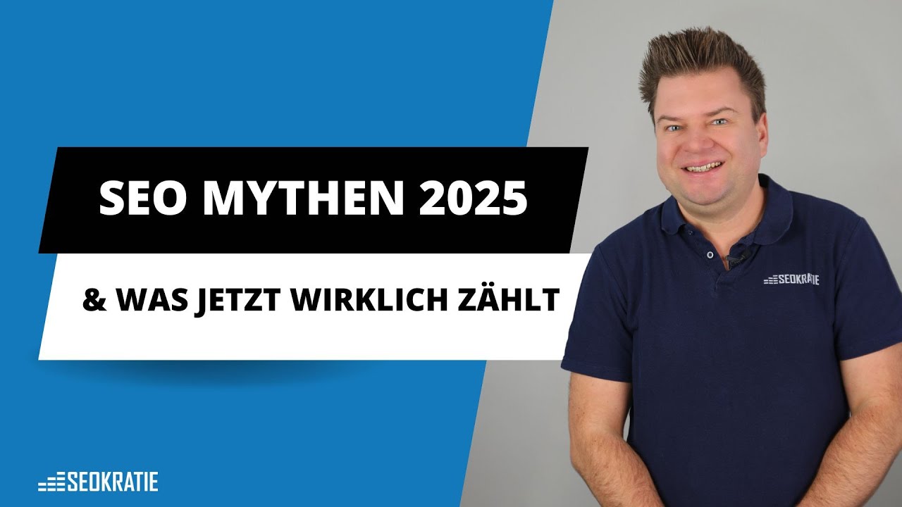 Die fünf größten SEO Mythen 2025 (und was wirklich stimmt)