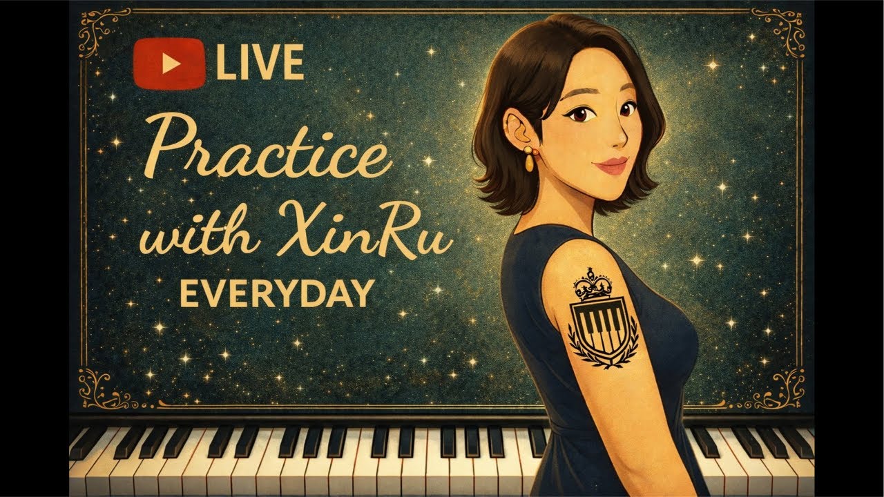 Practice with XinRu Day 105
