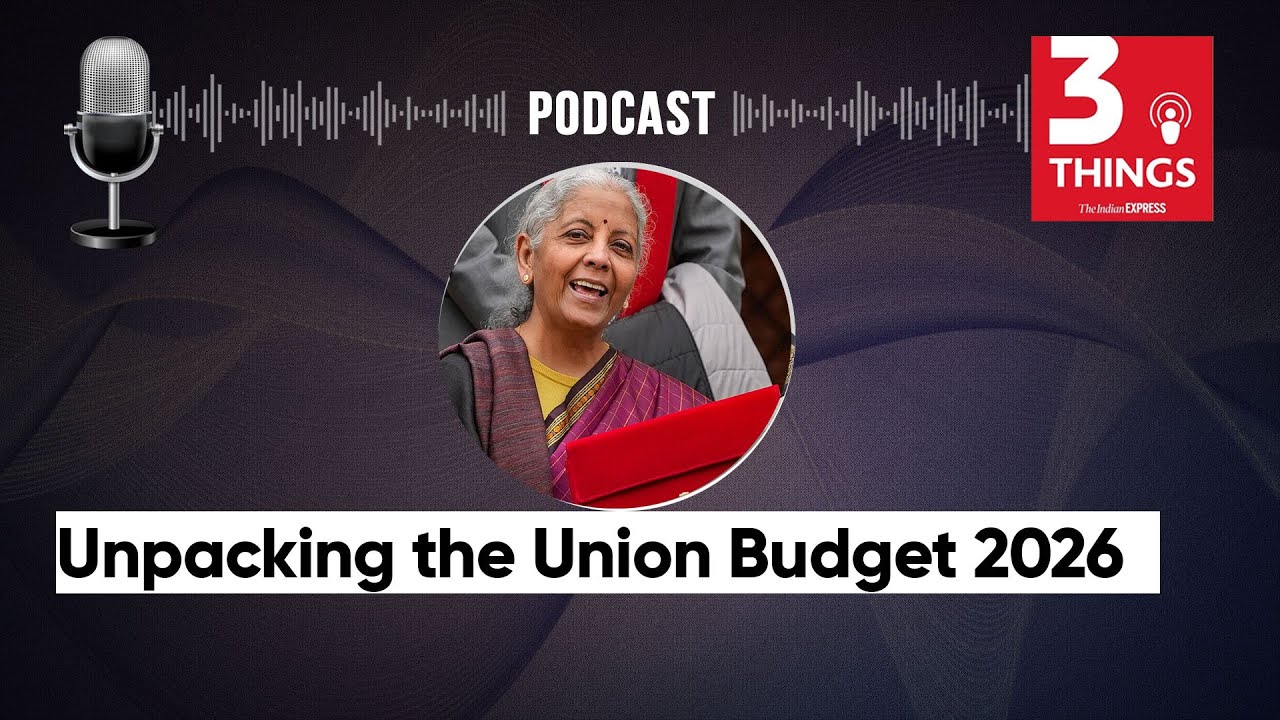 Unpacking the Union Budget 2026