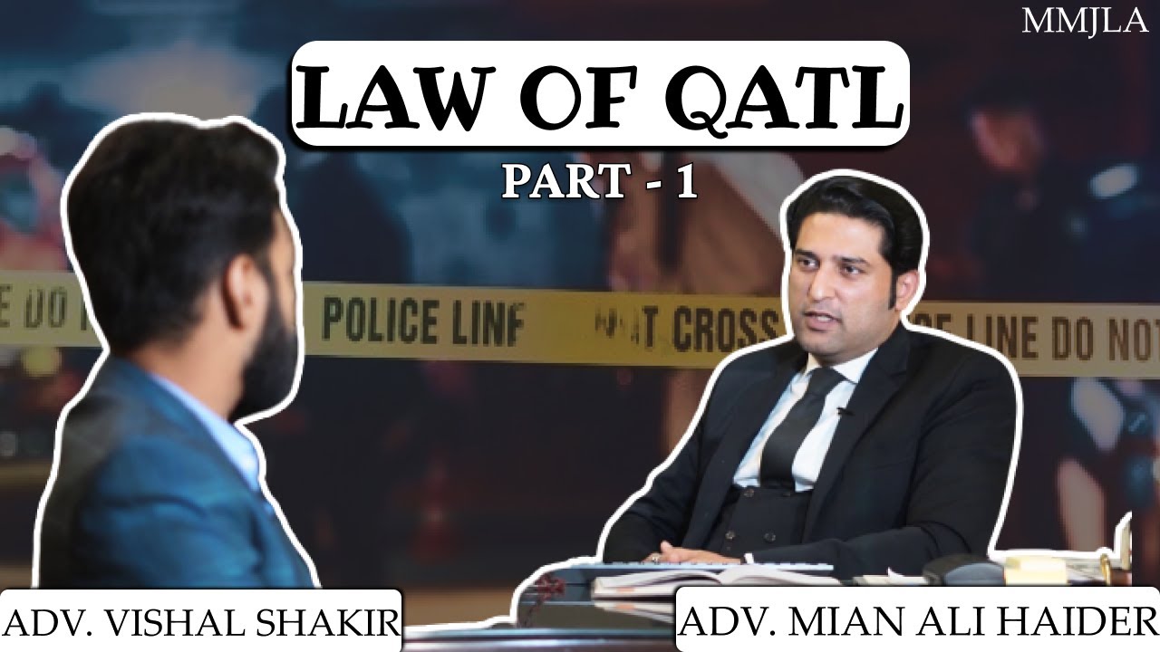 Law of Qatl in Detail.