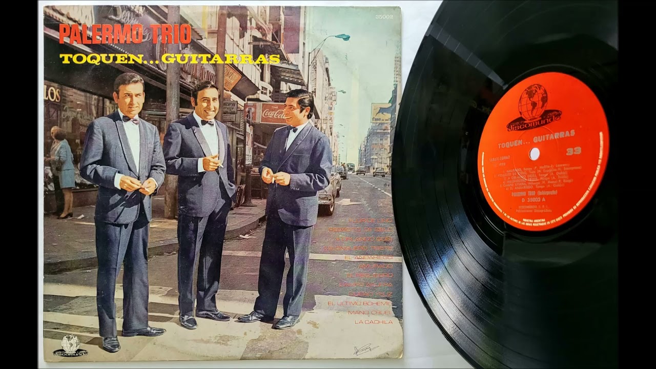 Palermo Trío •1968• Toquen ... Guitarras [Primer LP]《 Tango 》 [Sonido HD]