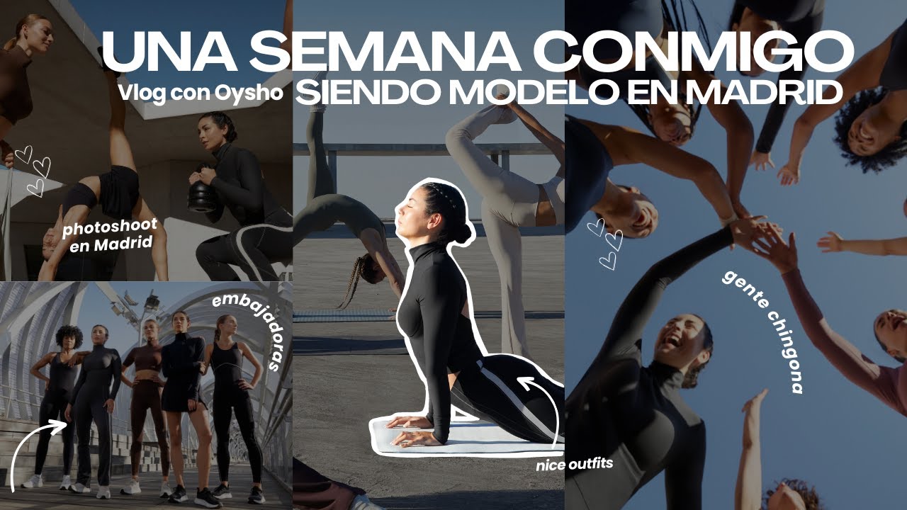 UNA SEMANA CONMIGO SIENDO MODELO EN MADRID | Vlog con Oysho