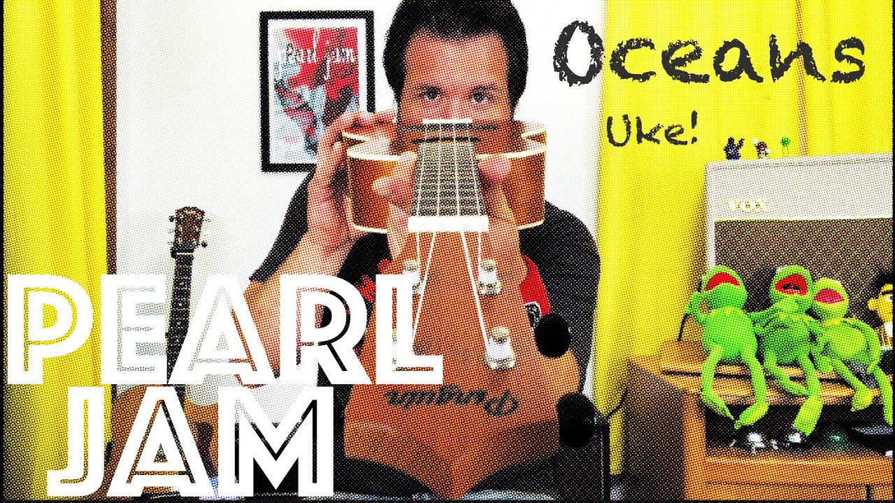 Ukulele Lesson: How To Play Oceans by Pearl Jam