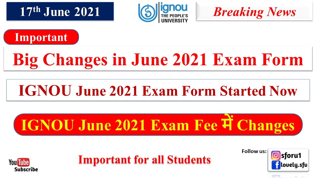 [Breaking News] IGNOU Exam Form June 2021 Started Now || IGNOU New Changes in June Exam Form 2021