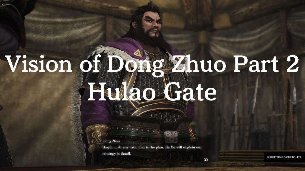 DYNASTY WARRIORS: ORIGINS Vision of Dong Zhuo Part 2