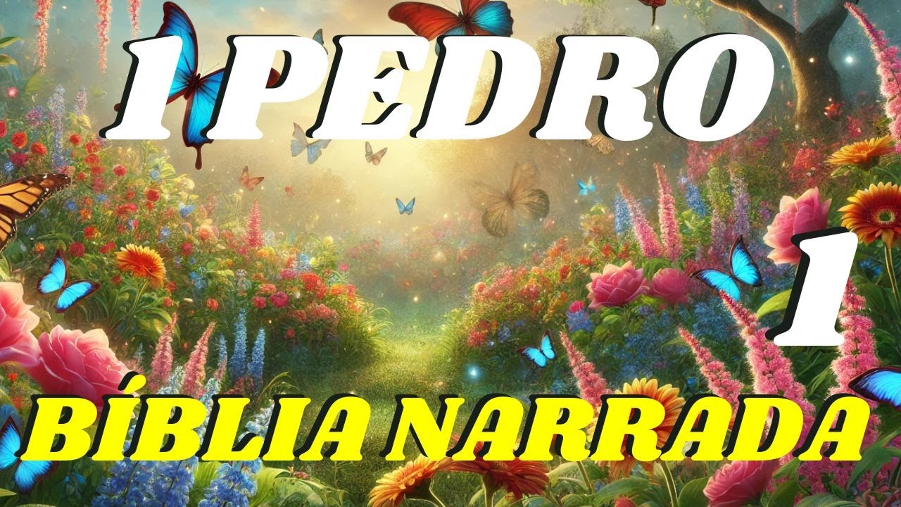 1 PEDRO 1. A ERVA SECA, A FLOR CAI, A PALAVRA DO SENHOR PERMANECE
