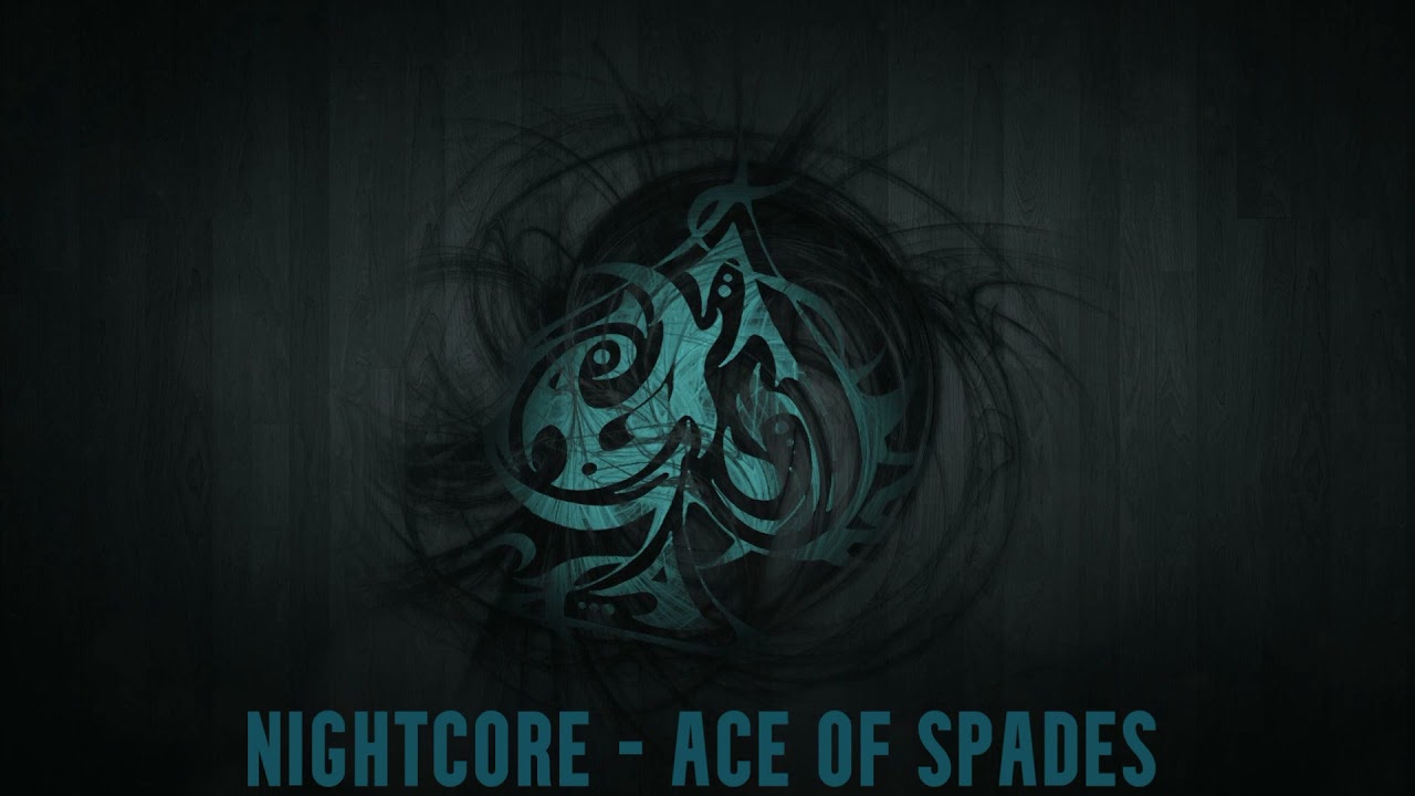 Nightcore - Ace Of Spades