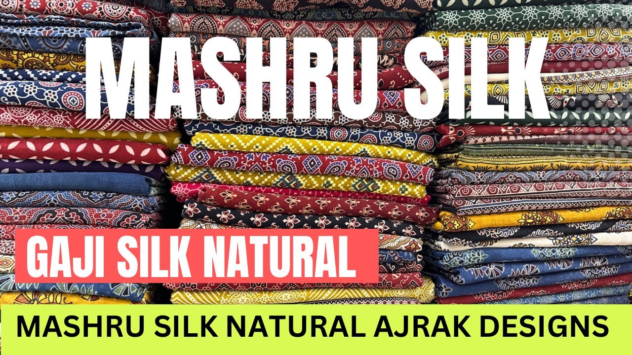 MASHRU SILK FABRICS IN WHOLESALE || AJRAKH COTTON NATURAL MANUFACTURER || SURAT WHOLESALE MARKET ||