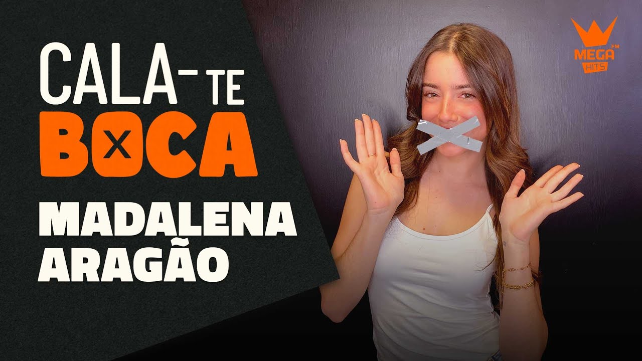 Cala-te Boca com Madalena Aragão