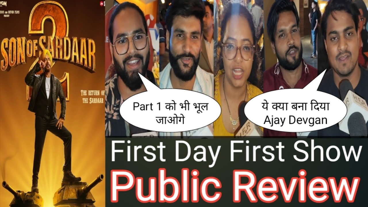 Son Of Sardaar 2 Movie Public Review First Day First Show || Public Reaction First Show || Ajay Devg