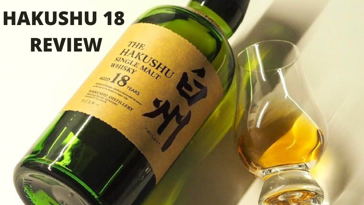 Hakushu 18 Year Old : Whisky Review 154