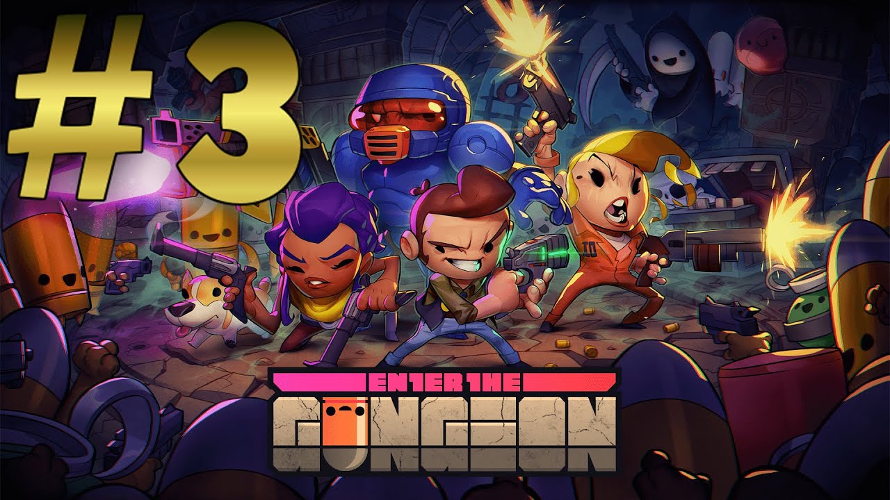 ENTER THE GUNGEON - BÖLÜM 3