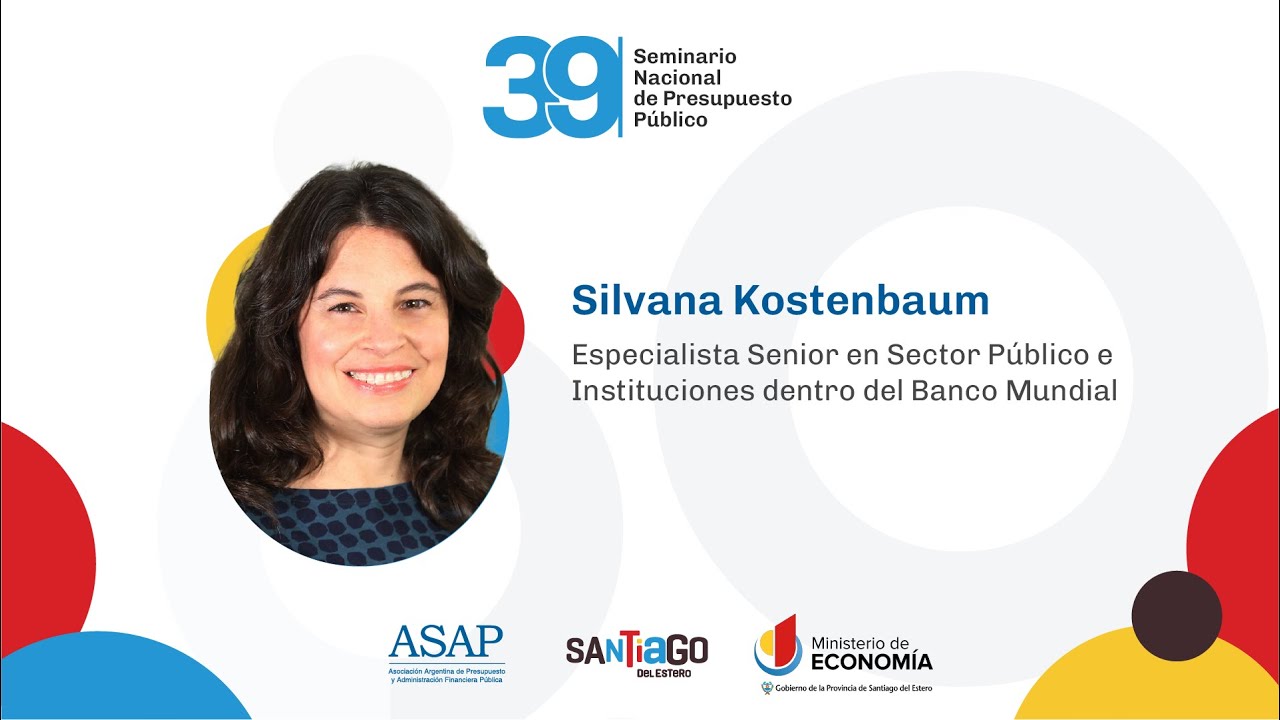 Silvana Kostenbaum - 39° Seminario Nacional de Presupuesto Público