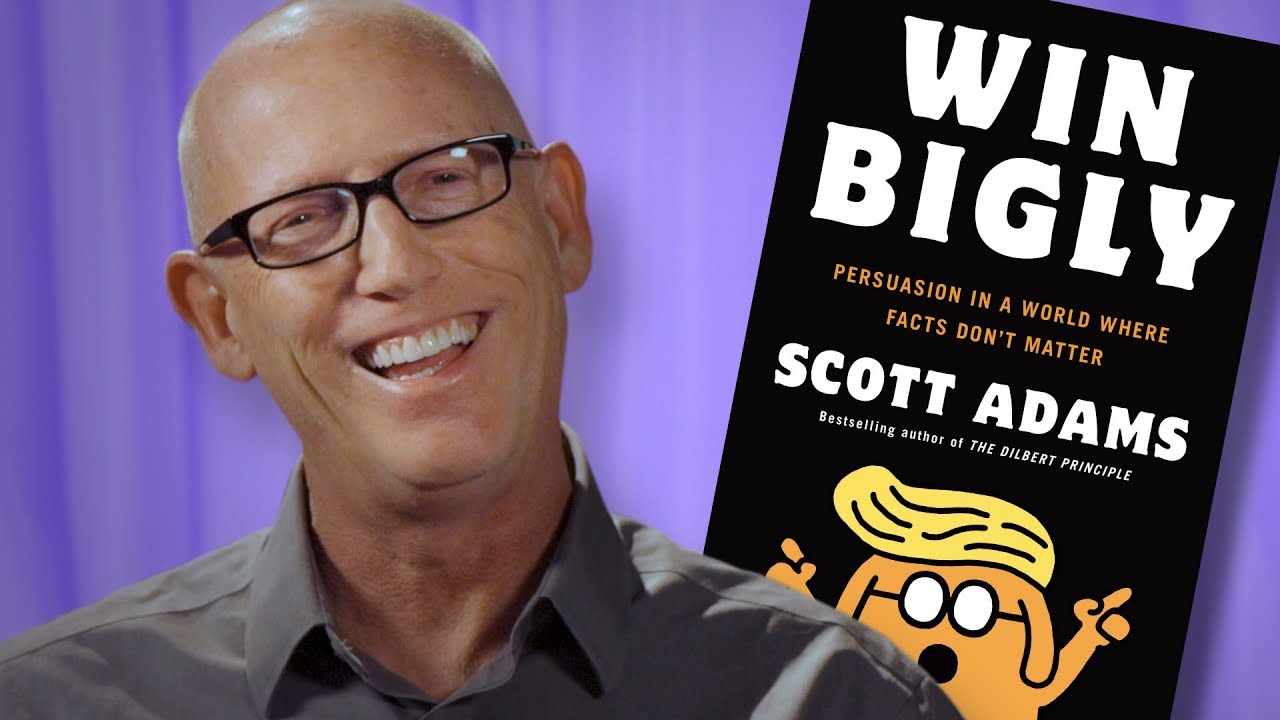 Dilbert's Scott Adams Explains How He Knew Trump Would 'Win Bigly'