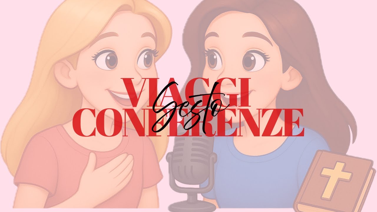 EP. 6 - VIAGGI E CONFERENZE