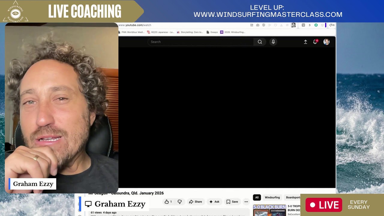Live Windsurf Coaching with Graham Ezzy (Feb 8, 2026)- Windsurfing Masterclass