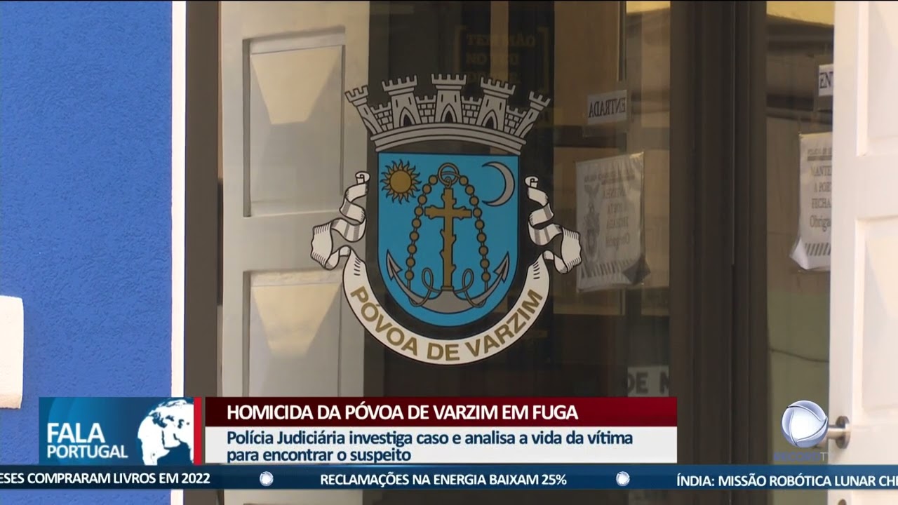 Homicida da Póvoa de Varzim em fuga
