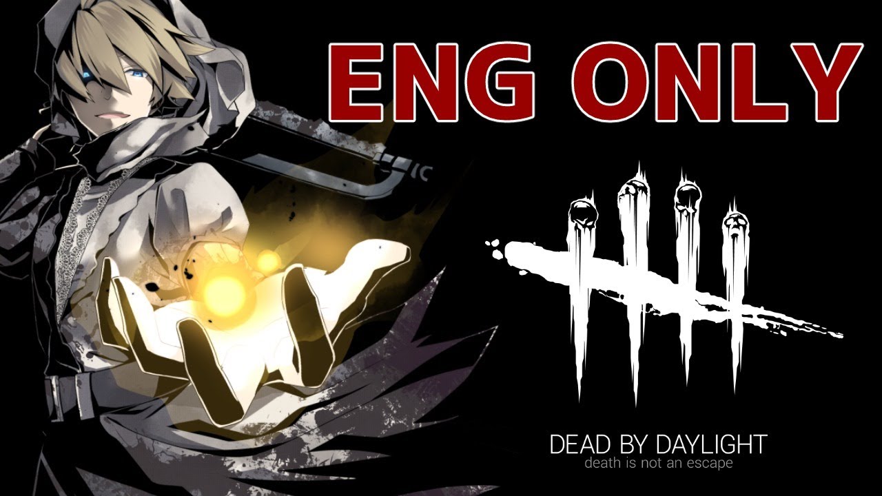 【ENG ONLY】Dead by Daylight Survivor ＆ Killer【#岸堂天真/ホロスターズ】