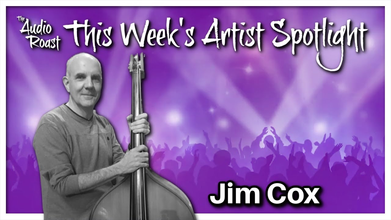 Jim Cox - Gonna Get There Someday (Artist Spotlight)