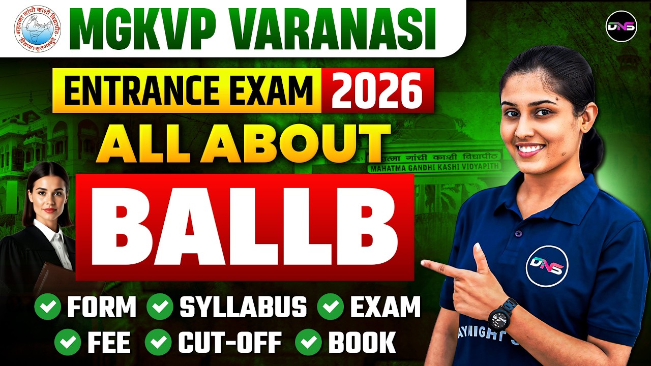 MGKVP BA LLB Entrance Exam 2026 | MGKVP BALLB Syllabus 2026, Preparation, Seats, Fees, Cut-off, PYQ