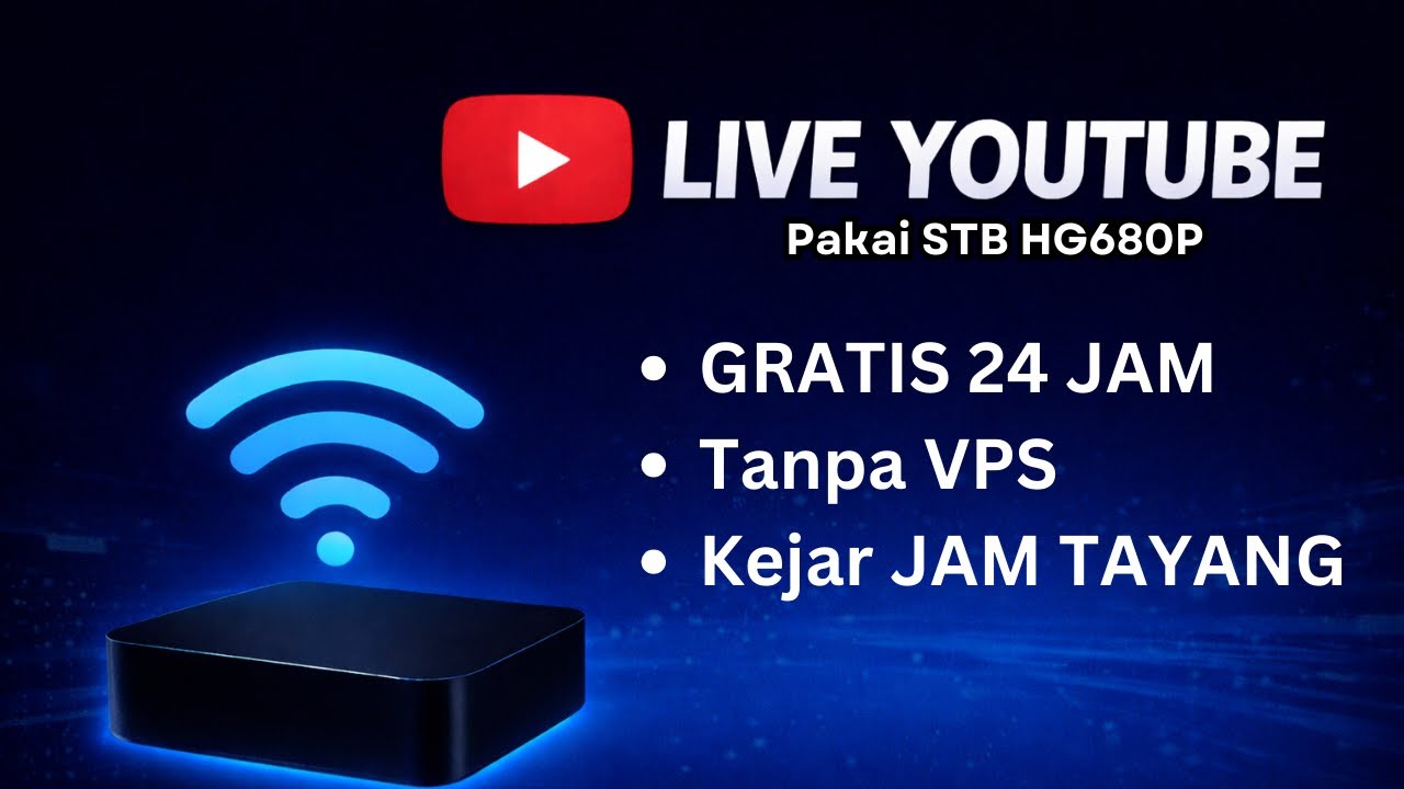 Live Streaming YouTube 24 Jam Pakai STB HG680P | Tanpa PC & VPS #armbian #stbhg680p #livestream