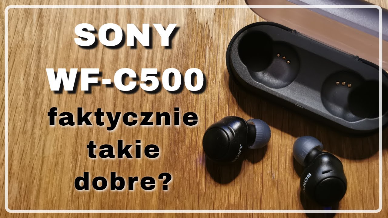 Sony WF-C500 - najlepsze w swojej klasie słuchawki na trening?! ( prezent do 199 PLN )