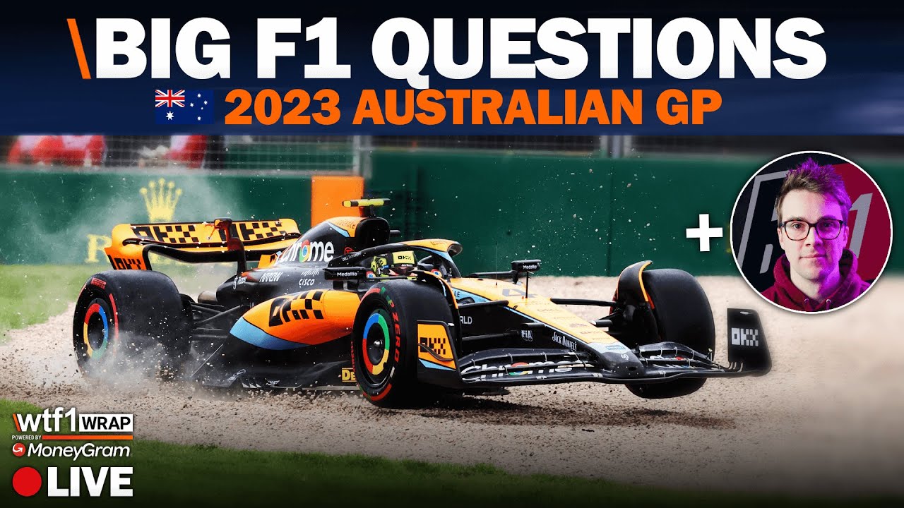 The BIG F1 Questions at the 2023 F1 Australian GP (with BrrrakeF1)
