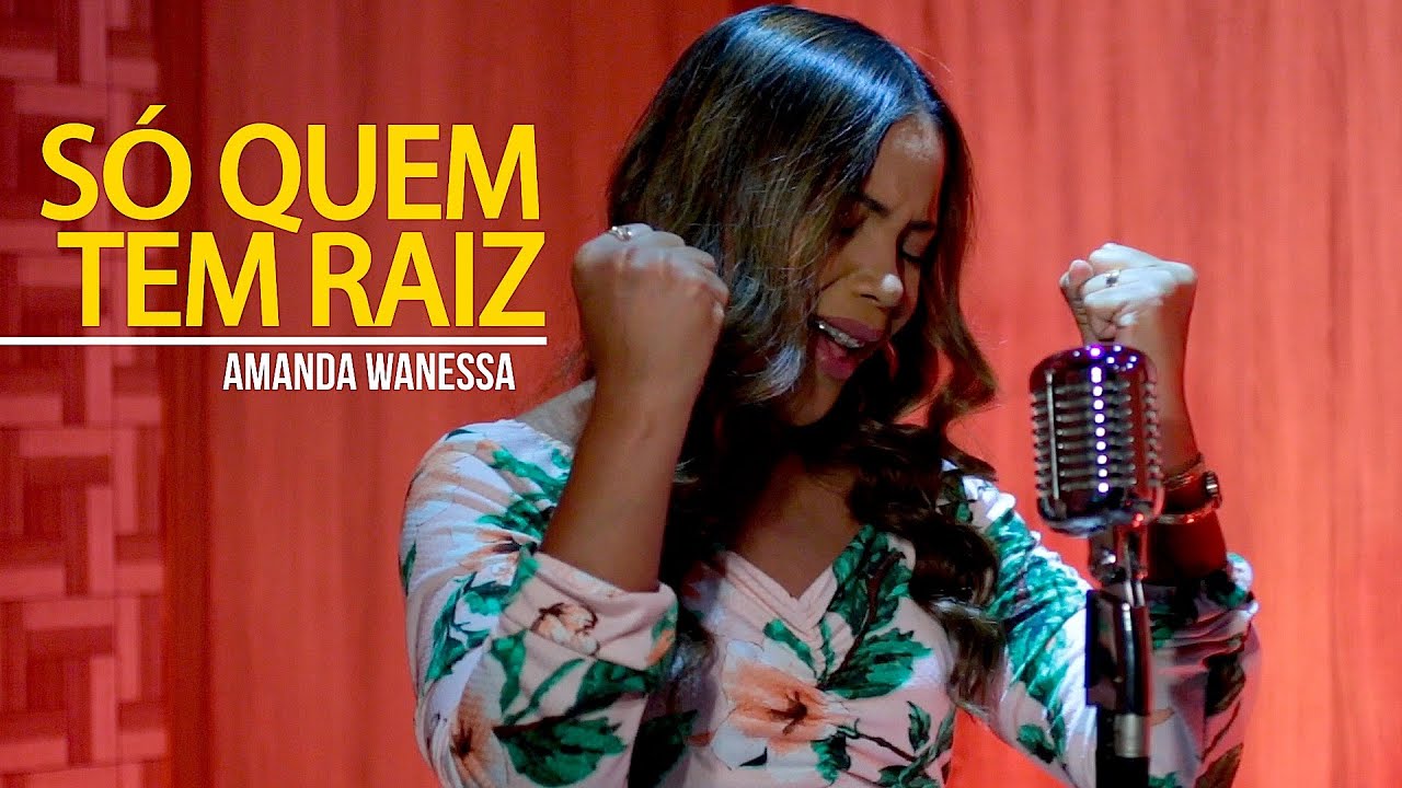 Só Quem Tem Raiz - Amanda Wanessa (Voz e Piano) #137