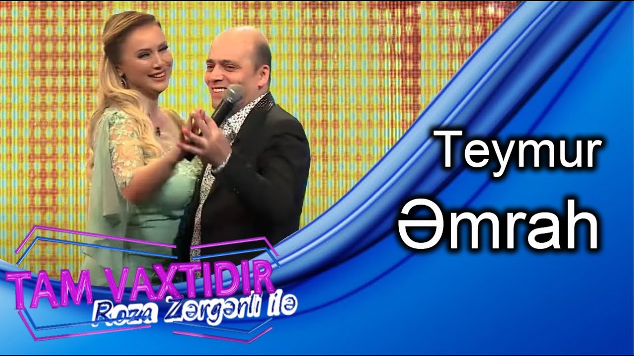 Tam vaxtidir #16 - Teymur Emrah