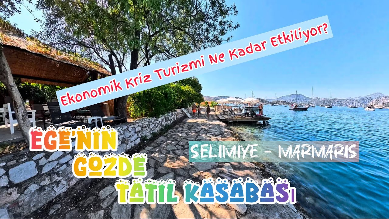 Ekonomik kriz Ege’nin gözdesi Selimiye’yi de vurdu! Bu sessizlik hiç alışık olduğumuz gibi değil…