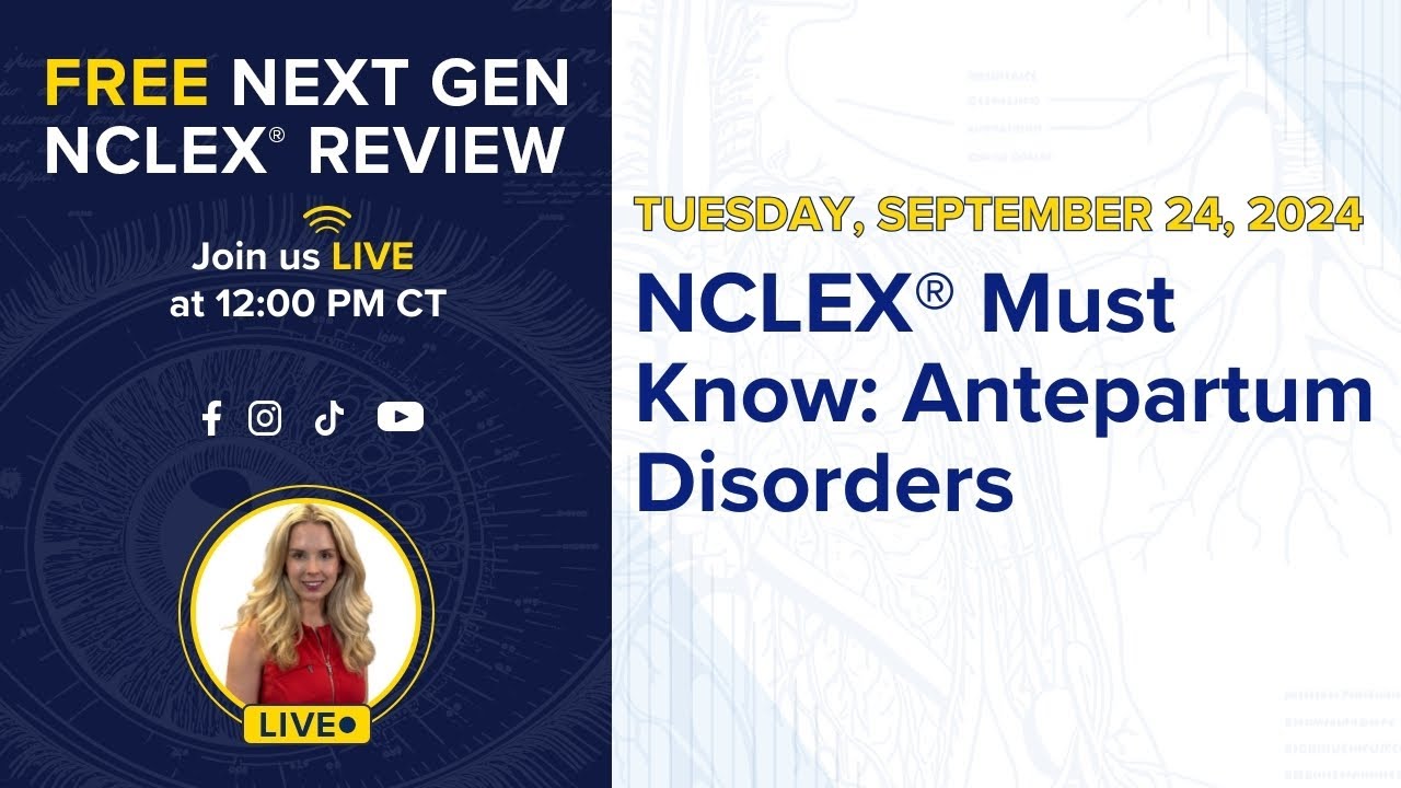 NCLEX® Must Know: Antepartum Disorders