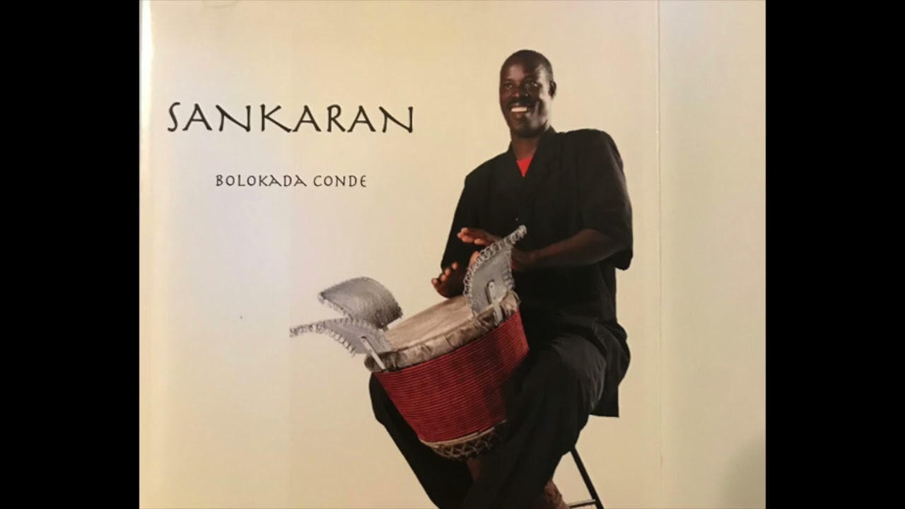 Bolokada Conde - Sankaran (2005)