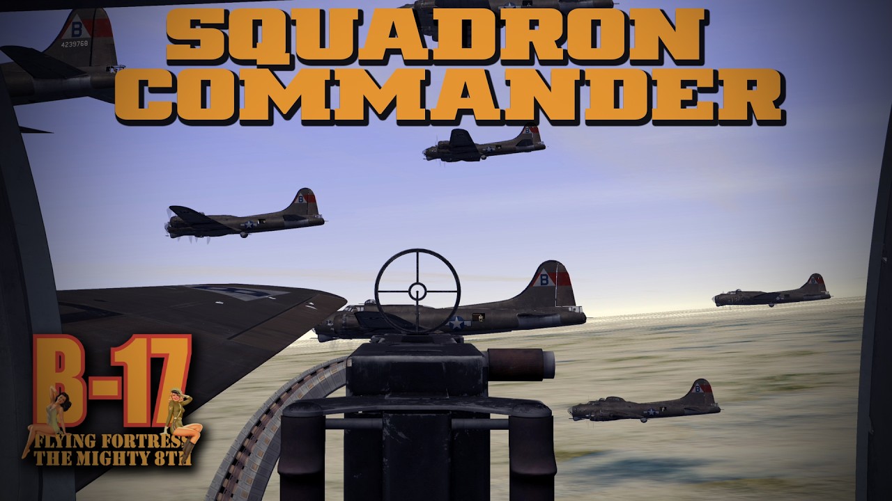 B-17 Flying Fortress: The Mighty 8th Redux | Squadron Commander - #16 Bremen Focke-Wulf Factory !