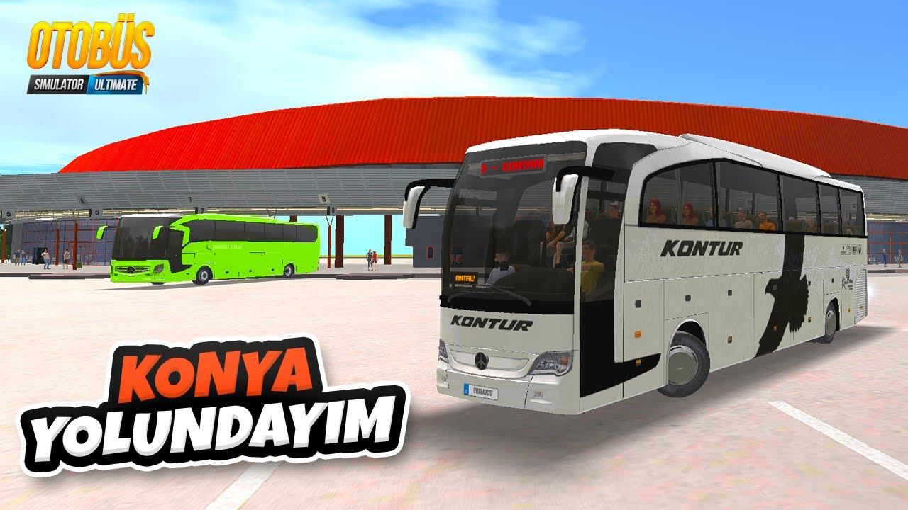Travego ile Konya Yolundayım / YENİ TERMİNAL !!! Otobüs Simulator Ultimate