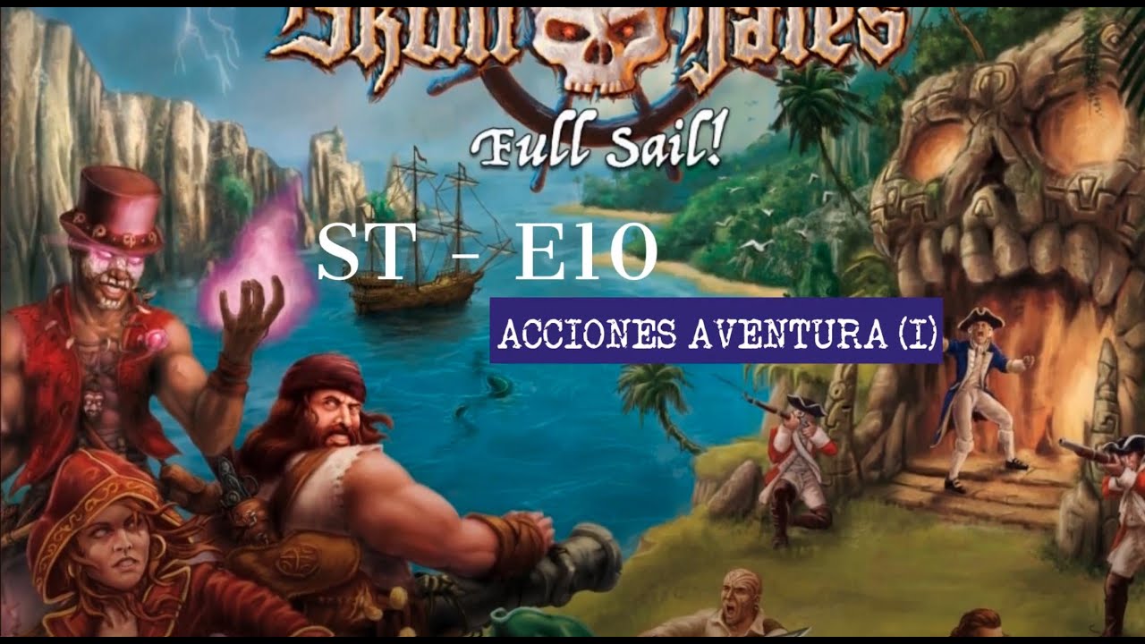 T3J4E10 - Skull Tales - Acciones Aventura (I)