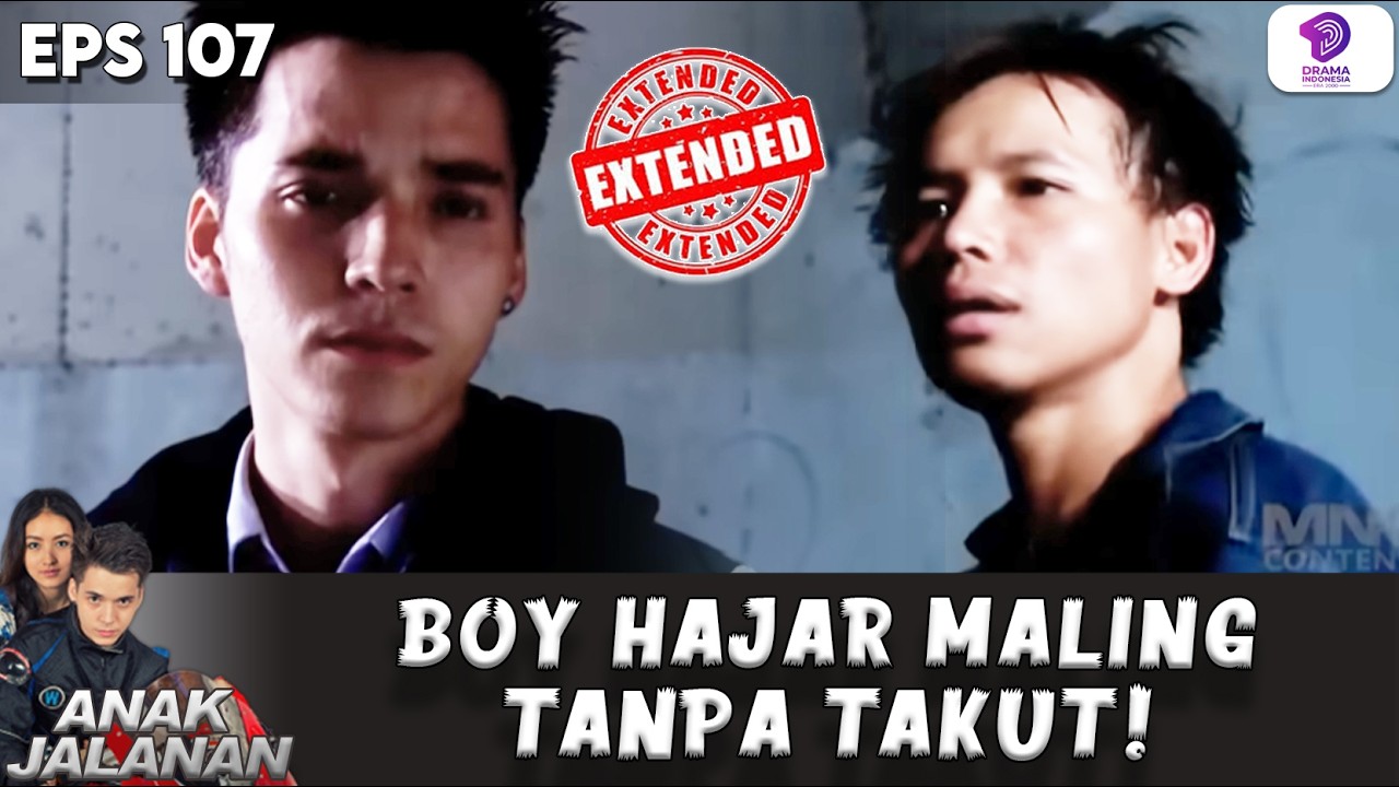 BOY EMANG JAGOAN! MATEL DIGULUNG GEGARA AMBIL MOTOR ORANG | ANAK JALANAN EXTENDED | EPS.107