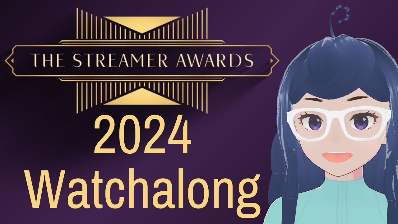 The Streamer Awards 2023 Watchalong