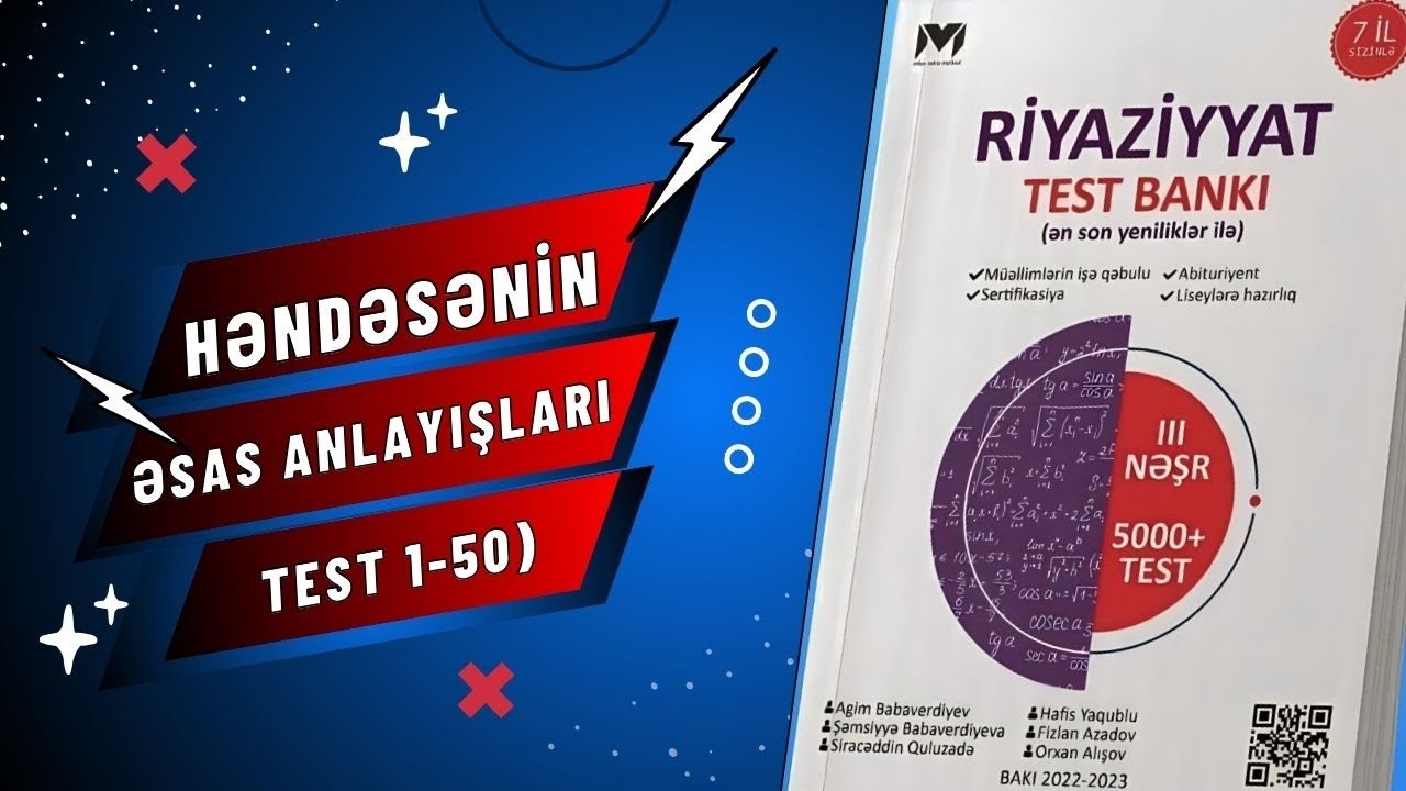 MHM .Həndəsənin əsas anlayışları. (Test 1-50) MİQ| Sertifikasiya