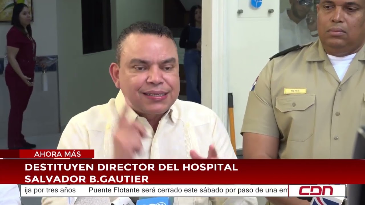 Destituyen al director del Hospital Salvador B  Gautier