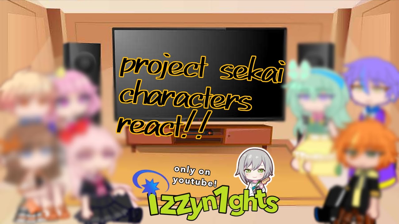 project sekai reacts - gacha reacts!! #projectsekai #hatsunemikucolorfulstage