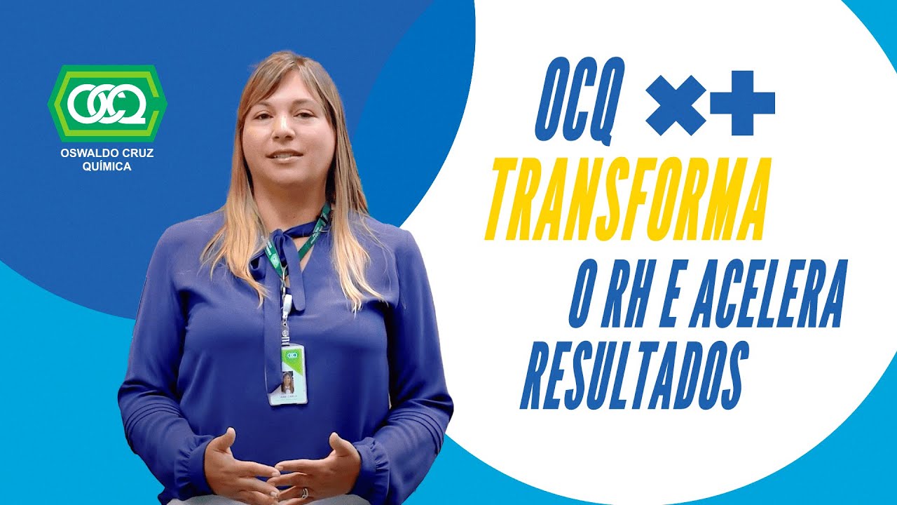 Como a OCQ otimizou processos e impulsionou o desempenho do RH | Case de Sucesso