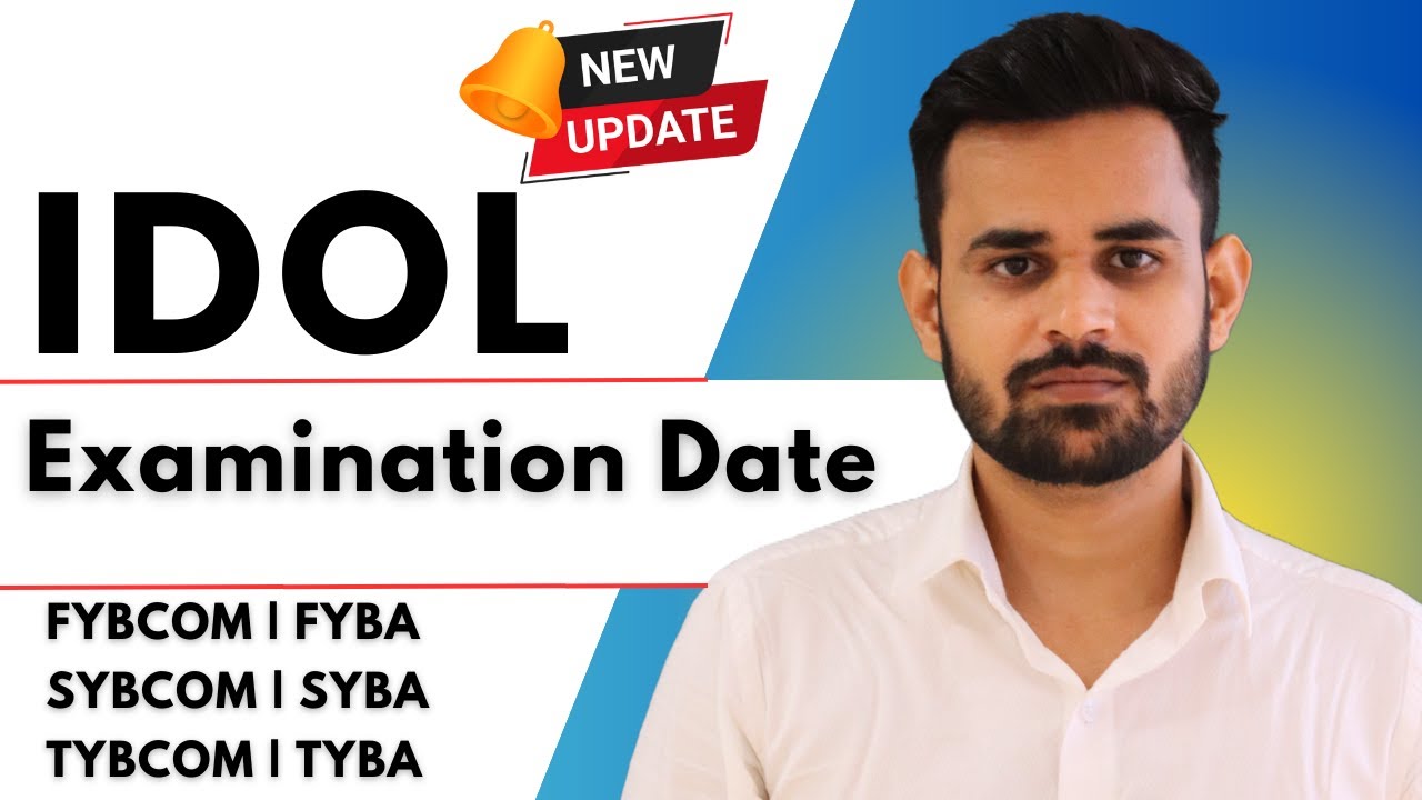 IDOL का Exams कब होगा ? FYBCOM | SYBCOM | FYBA | SYBA