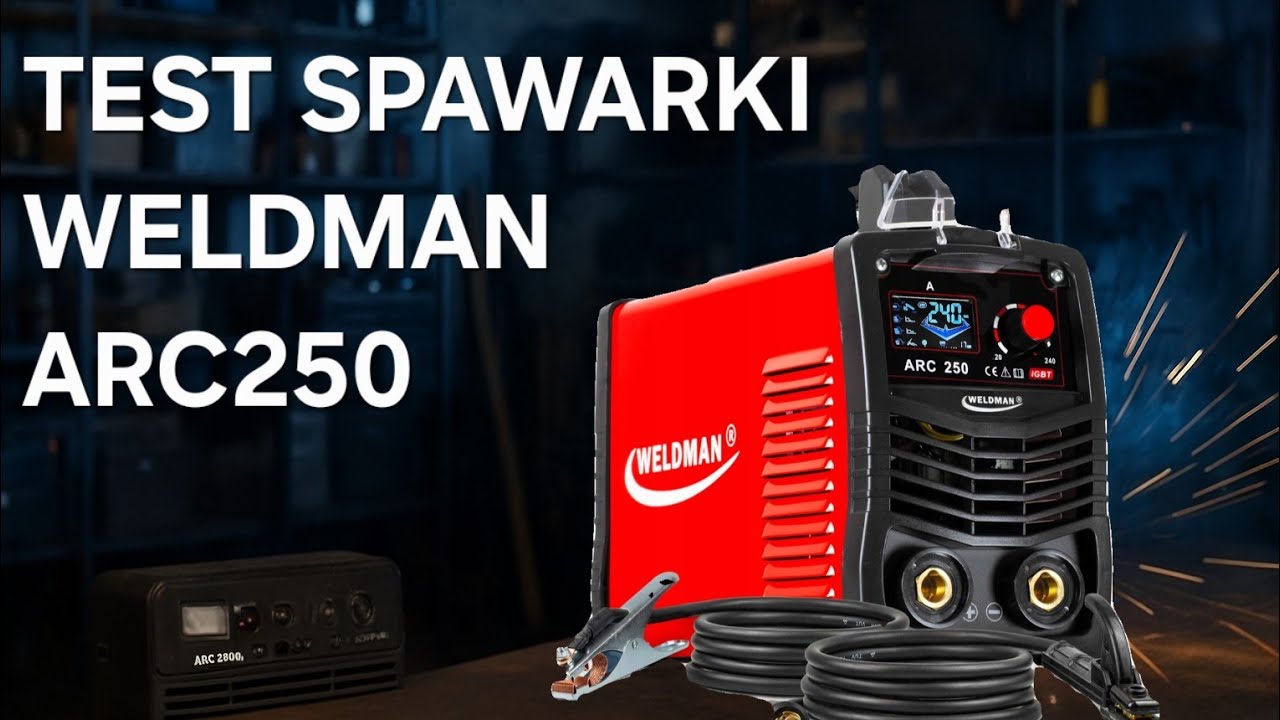 Test spawarki Weldman ARC 250. #zanimkupisz