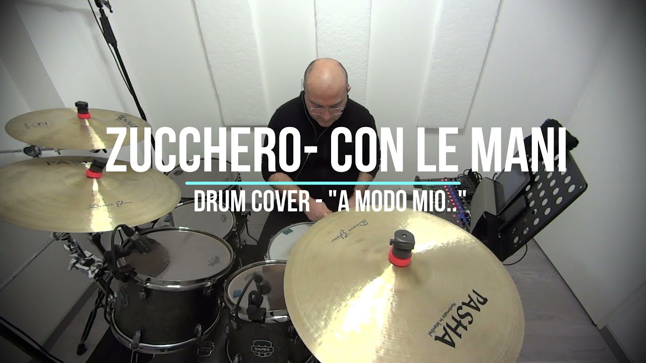 Zucchero - Con le mani - Drum Cover