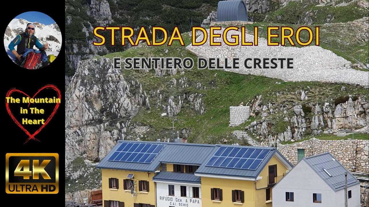 Strada degli Eroi Monte Pasubio Sentiero delle Creste Cima Palon e Rifugio Papa