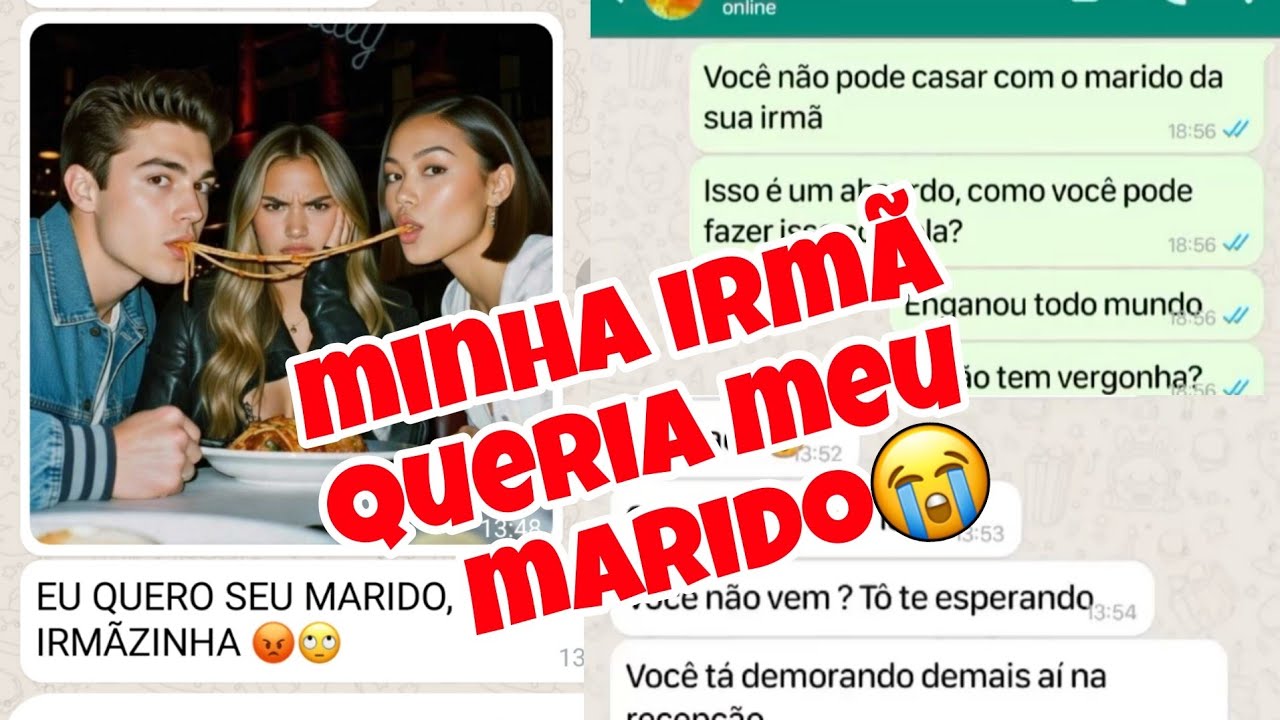 MINHA IRMÃ QUERIA MEU MARIDO 😭 OLHA O QUE ELA FEZ 