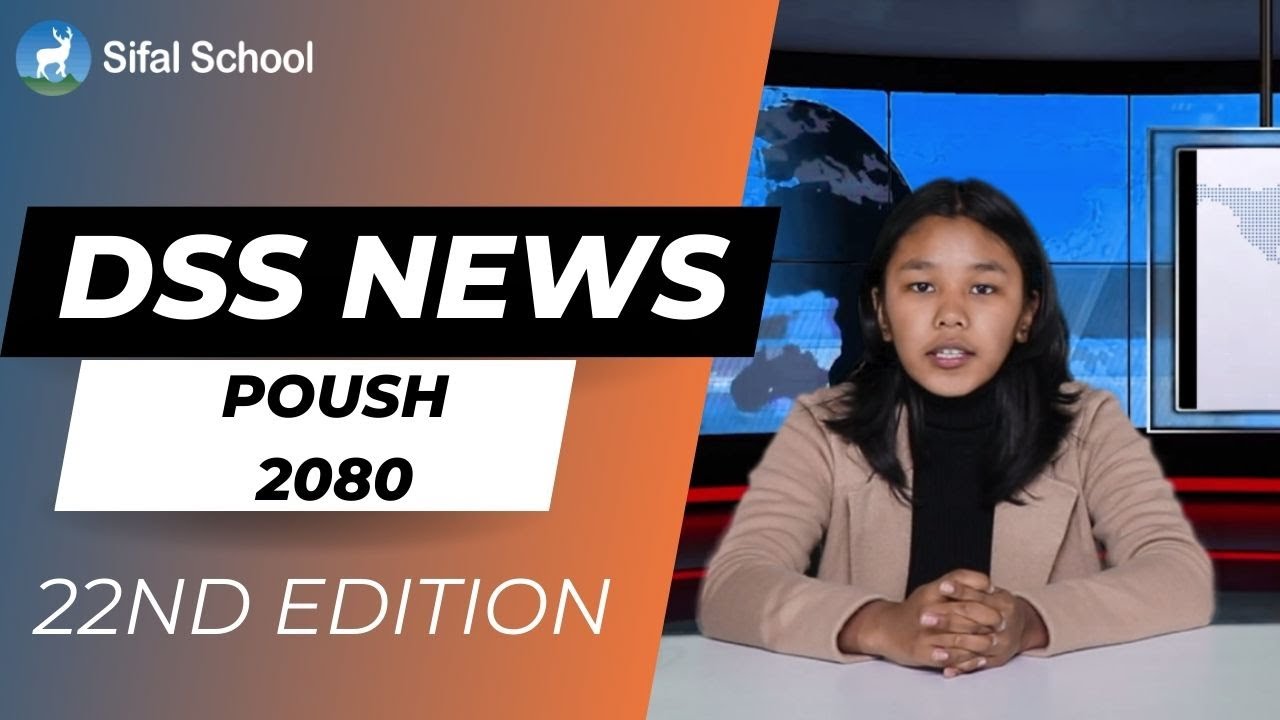 DSS English News | 22nd Edition | Episode 59 | Poush 2080