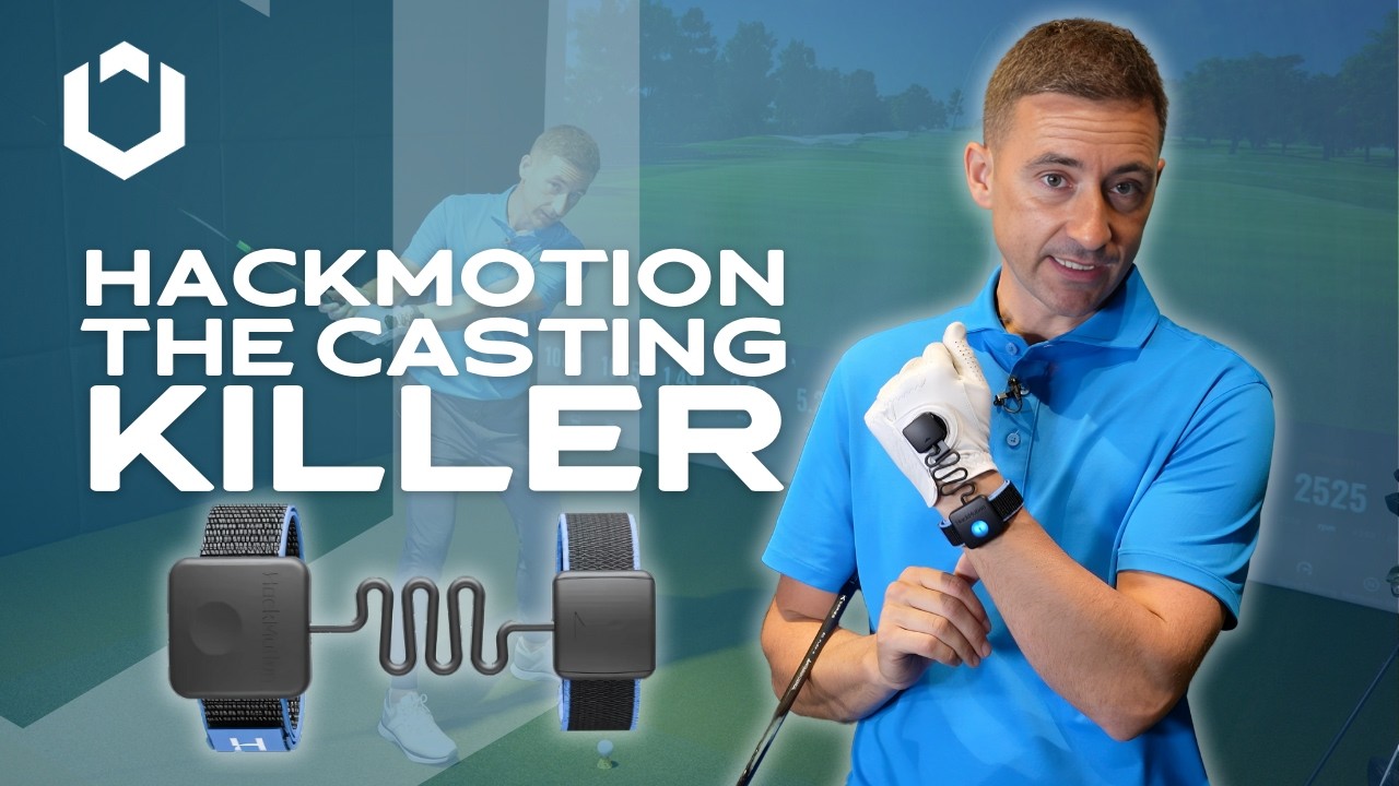 Stop Casting & Add More Clubhead Speed with HackMotion Wrist Sensor | Real Data + Drills